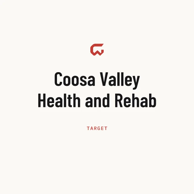 Target: Coosa Valley Health and Rehab