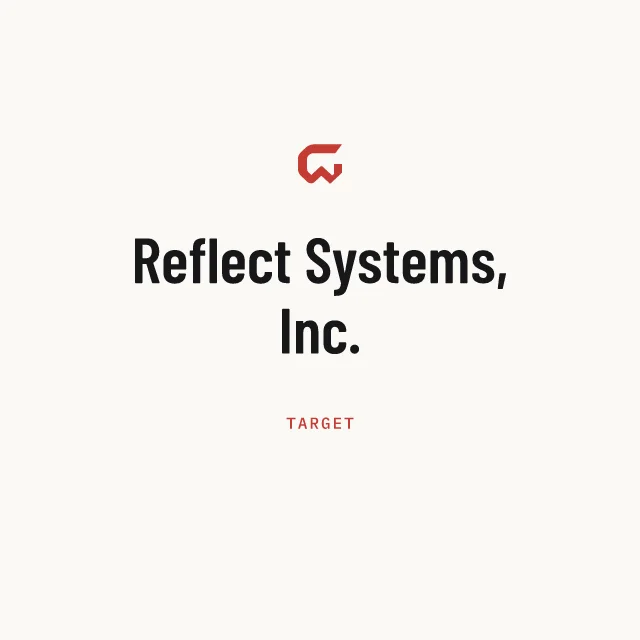 Target: Reflect Systems, Inc.
