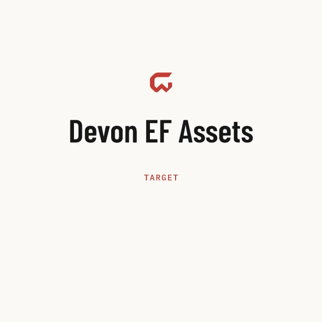 Target: Devon EF Assets