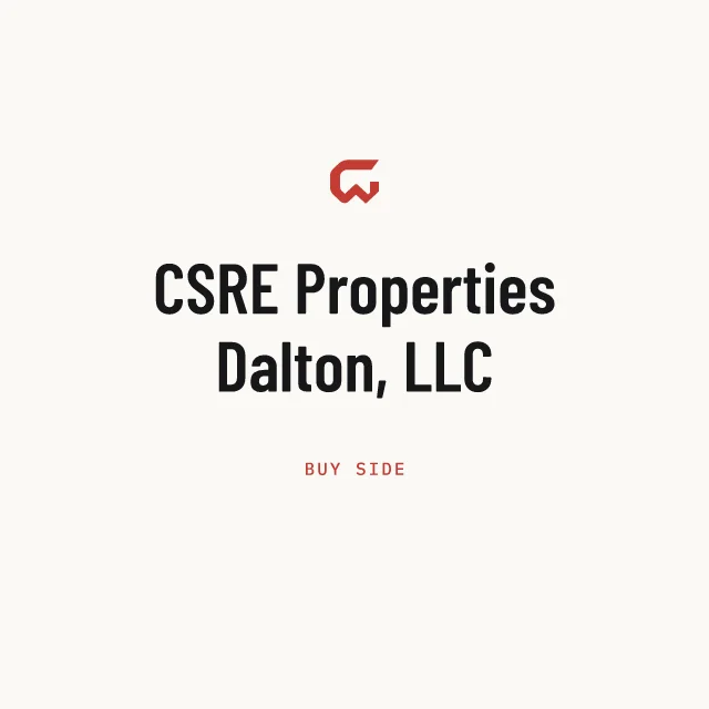 Buy side: CSRE Properties Dalton, LLC