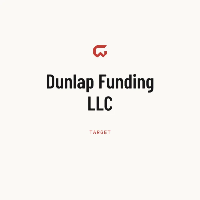 Target: Dunlap Funding LLC