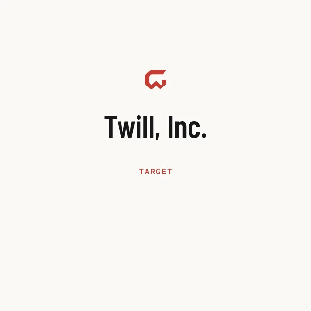 Target: Twill, Inc.