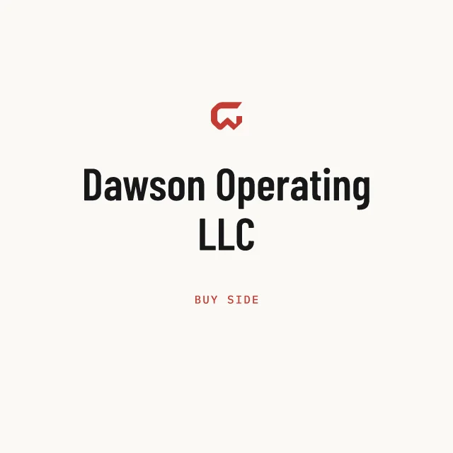 Buy side: Dawson Operating LLC