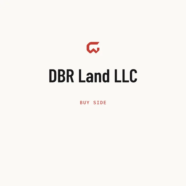 Buy side: DBR Land LLC