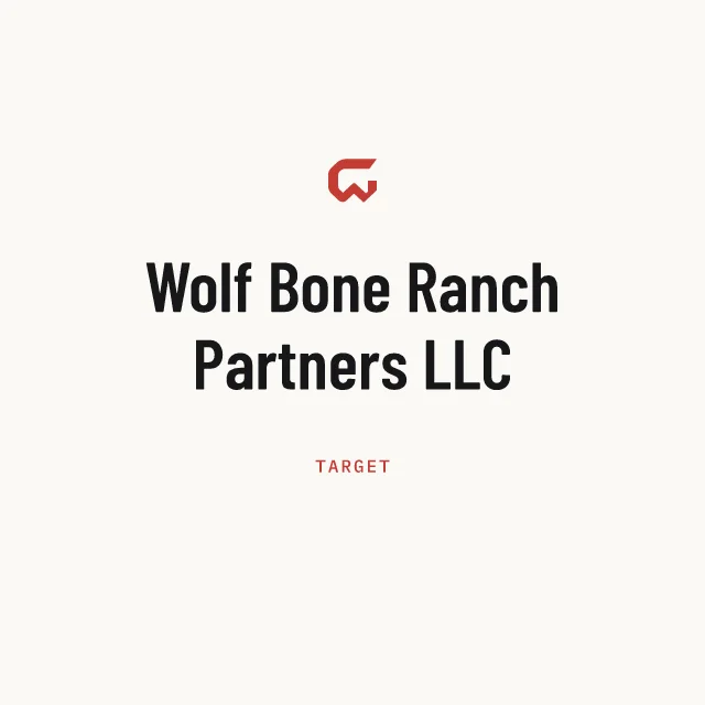 Target: Wolf Bone Ranch Partners LLC