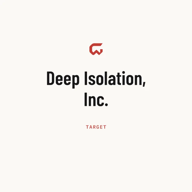 Target: Deep Isolation, Inc.