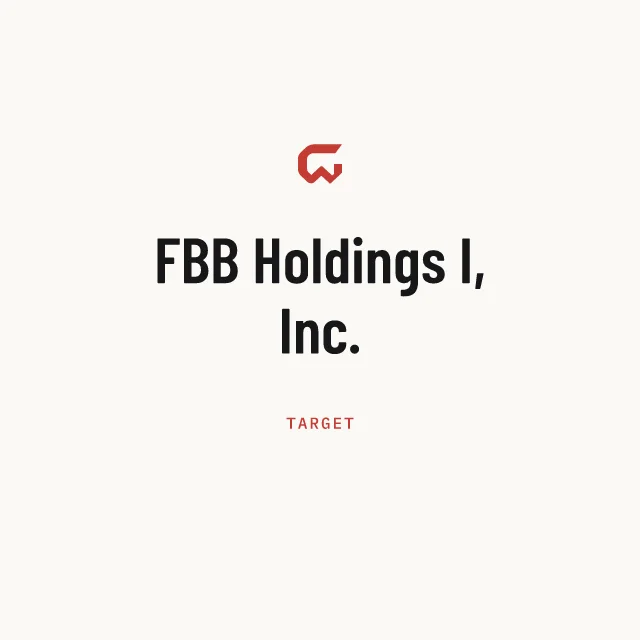 Target: FBB Holdings I, Inc.