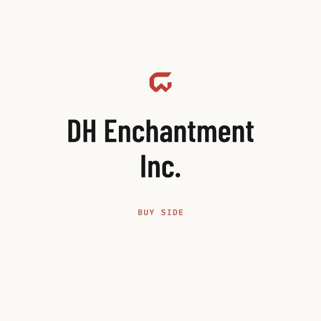 Buy side: DH Enchantment Inc.