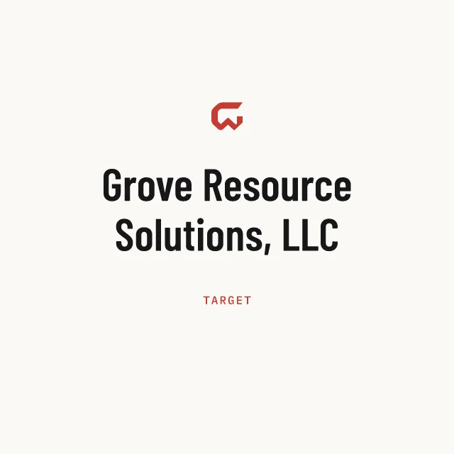 Target: Grove Resource Solutions, LLC