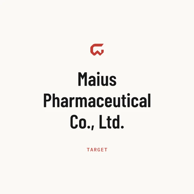 Target: Maius Pharmaceutical Co., Ltd.
