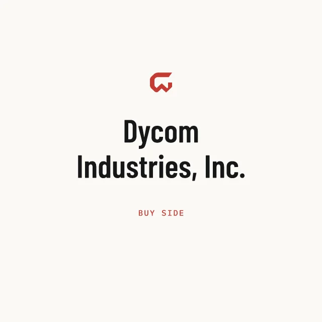Buy side: Dycom Industries, Inc.