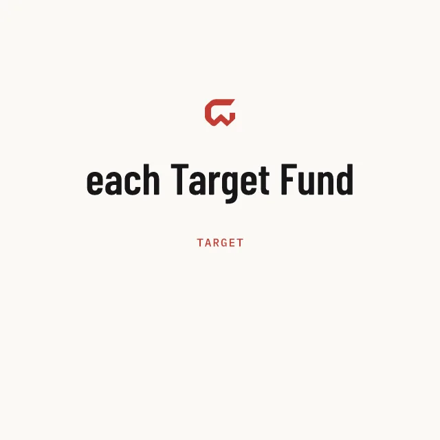Target: each Target Fund