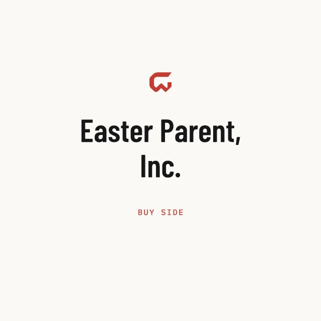 Buy side: Easter Parent, Inc.