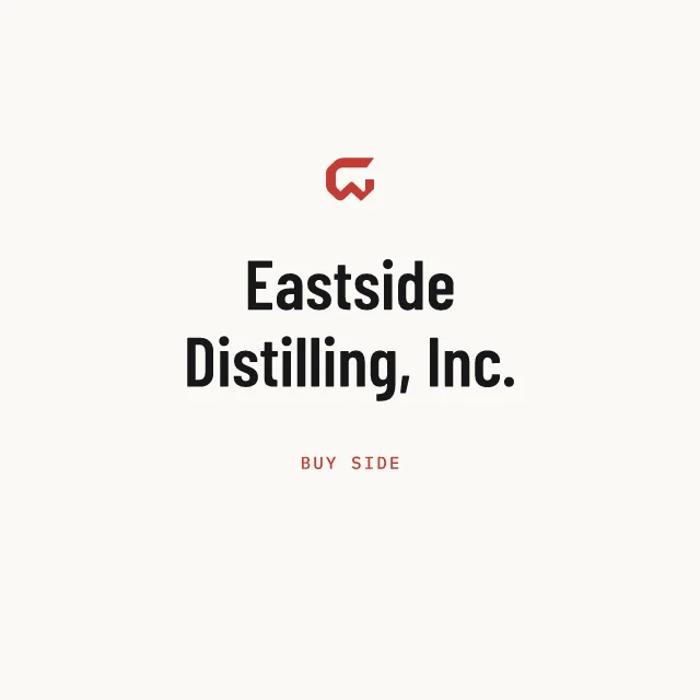 Buy side: Eastside Distilling, Inc.