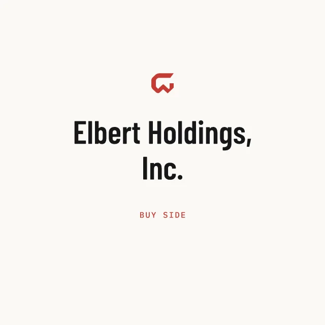 Buy side: Elbert Holdings, Inc.