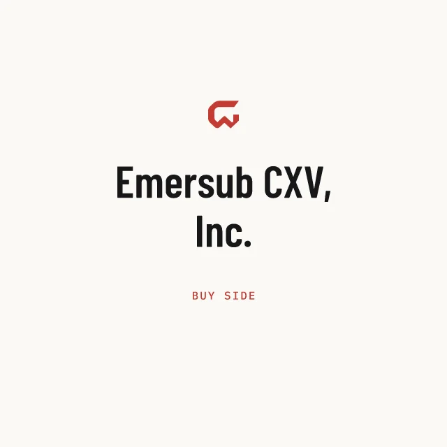 Buy side: Emersub CXV, Inc.
