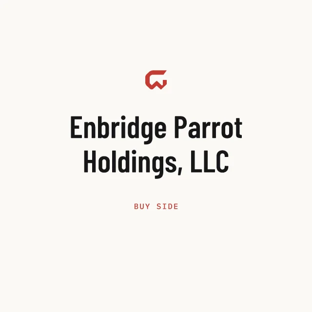 Buy side: Enbridge Parrot Holdings, LLC
