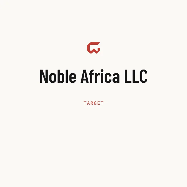 Target: Noble Africa LLC