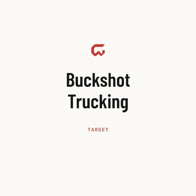Target: Buckshot Trucking