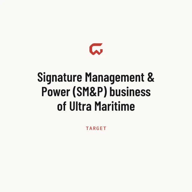 Target: Signature Management & Power (SM&P) business of Ultra Maritime