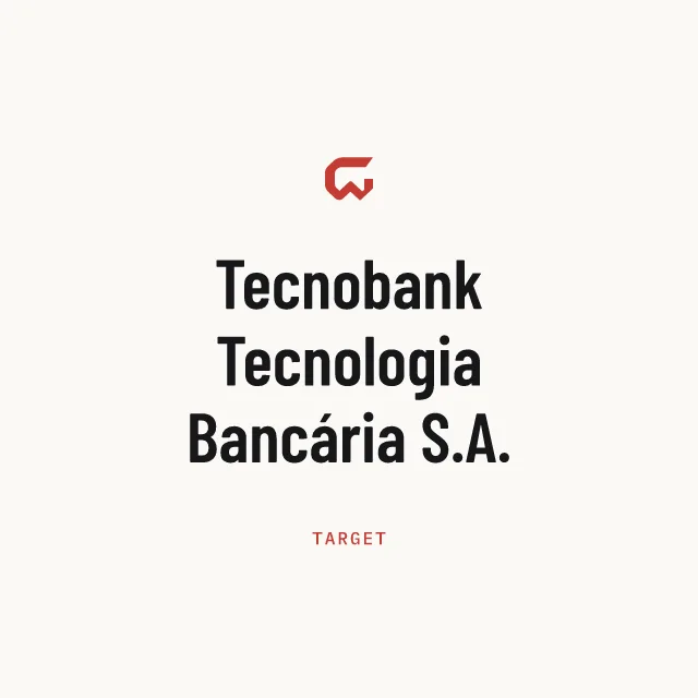 Target: Tecnobank Tecnologia Bancária S.A.