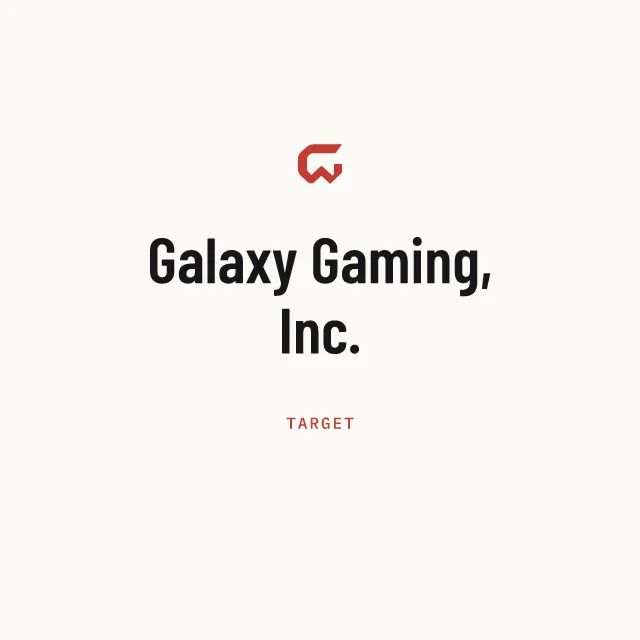 Target: Galaxy Gaming, Inc.