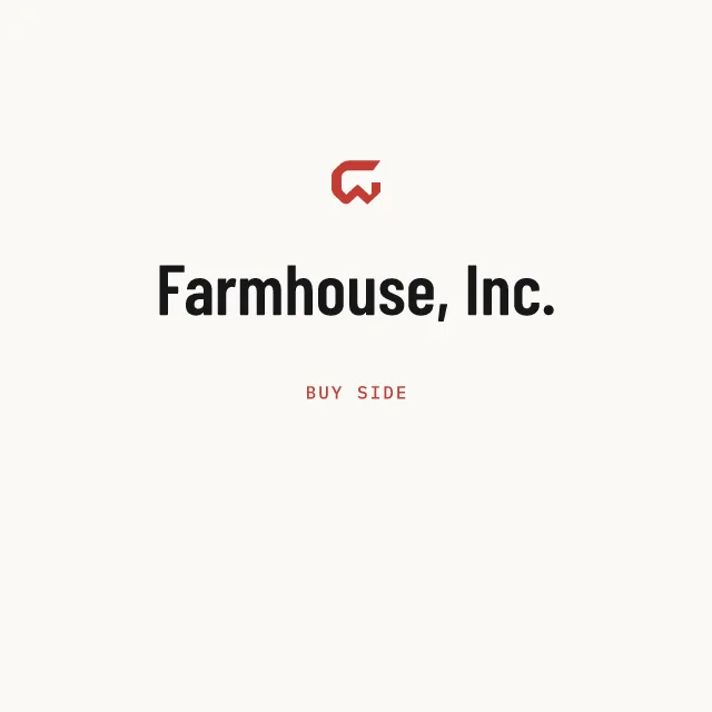 Buy side: Farmhouse, Inc.