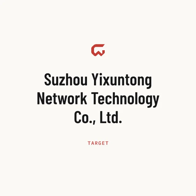 Target: Suzhou Yixuntong Network Technology Co., Ltd.
