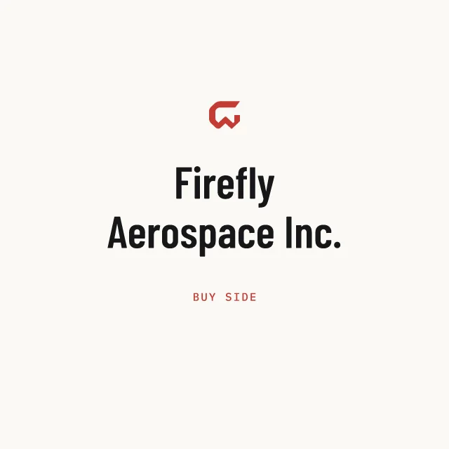 Buy side: Firefly Aerospace Inc.