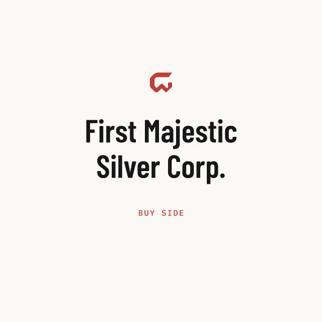 Buy side: First Majestic Silver Corp.