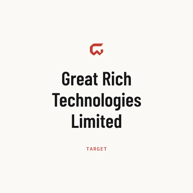 Target: Great Rich Technologies Limited