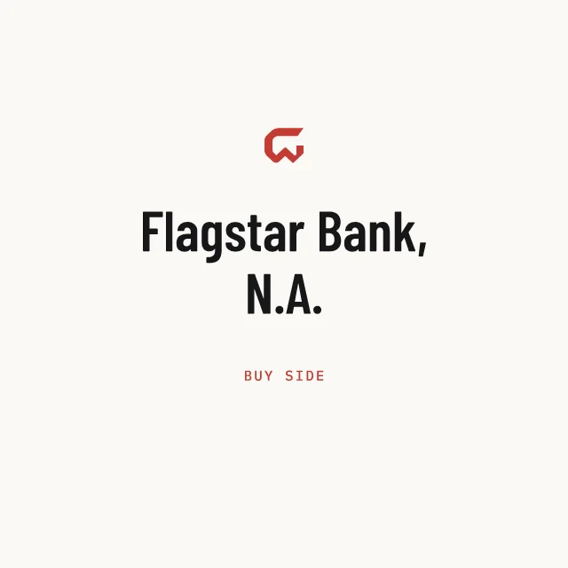 Buy side: Flagstar Bank, N.A.