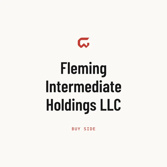 Buy side: Fleming Intermediate Holdings LLC