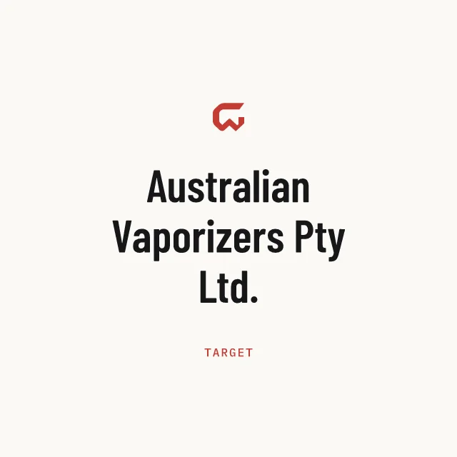 Target: Australian Vaporizers Pty Ltd.
