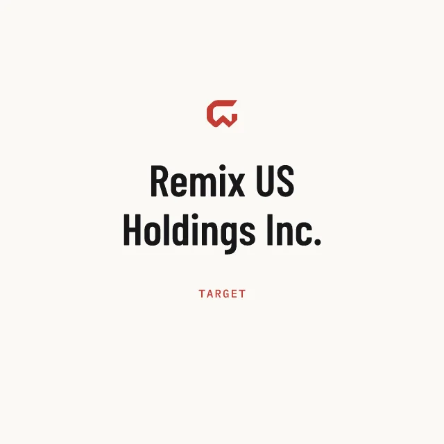 Target: Remix US Holdings Inc.