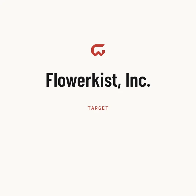 Target: Flowerkist, Inc.
