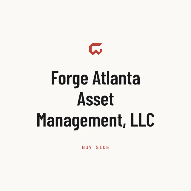 Buy side: Forge Atlanta Asset Management, LLC