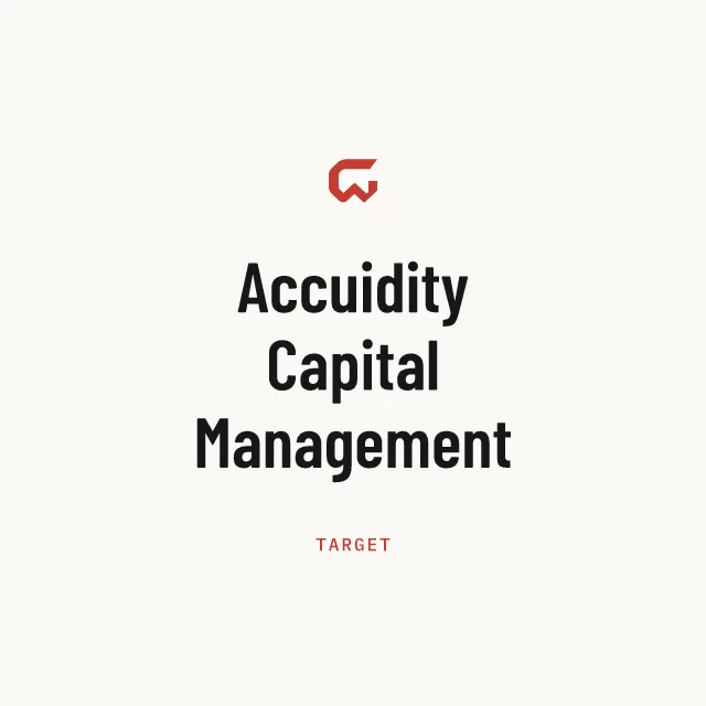 Target: Accuidity Capital Management