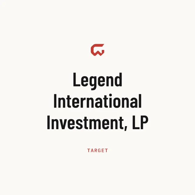 Target: Legend International Investment, LP