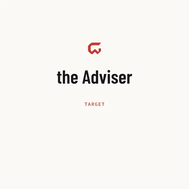 Target: the Adviser