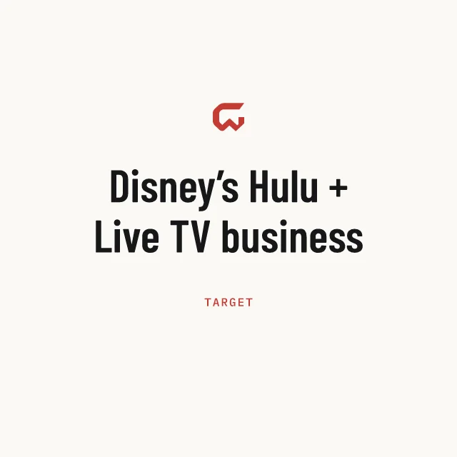 Target: Disney’s Hulu + Live TV business