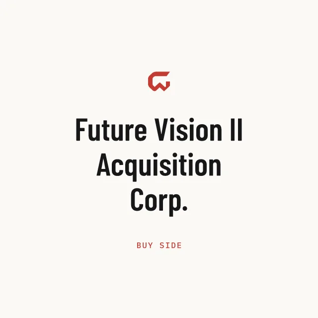 Buy side: Future Vision II Acquisition Corp.