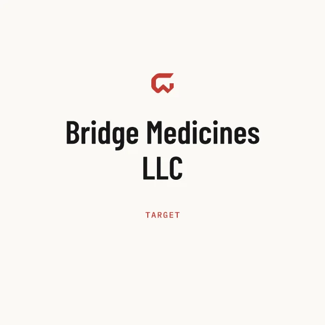 Target: Bridge Medicines LLC