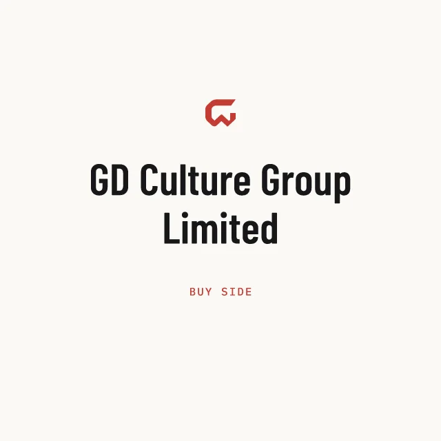 Buy side: GD Culture Group Limited