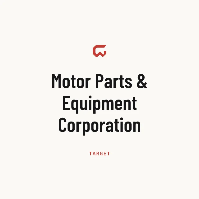 Target: Motor Parts & Equipment Corporation