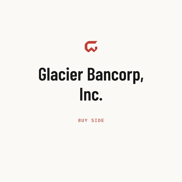 Buy side: Glacier Bancorp, Inc.