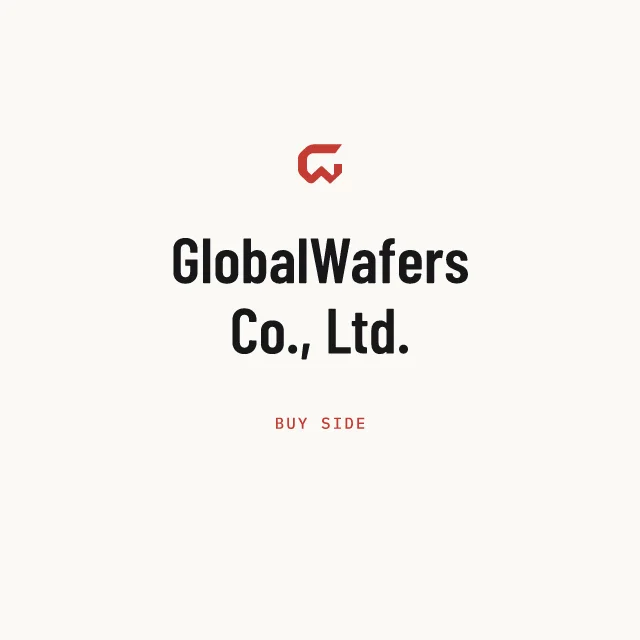 Buy side: GlobalWafers Co., Ltd.