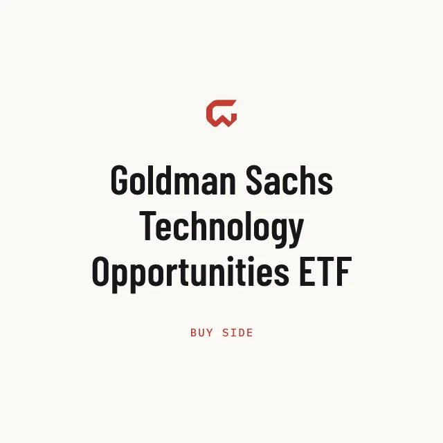 Buy side: Goldman Sachs Technology Opportunities ETF