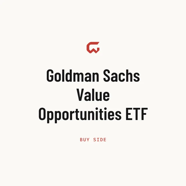Buy side: Goldman Sachs Value Opportunities ETF