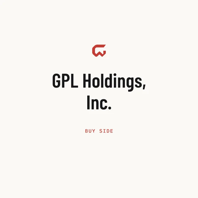 Buy side: GPL Holdings, Inc.